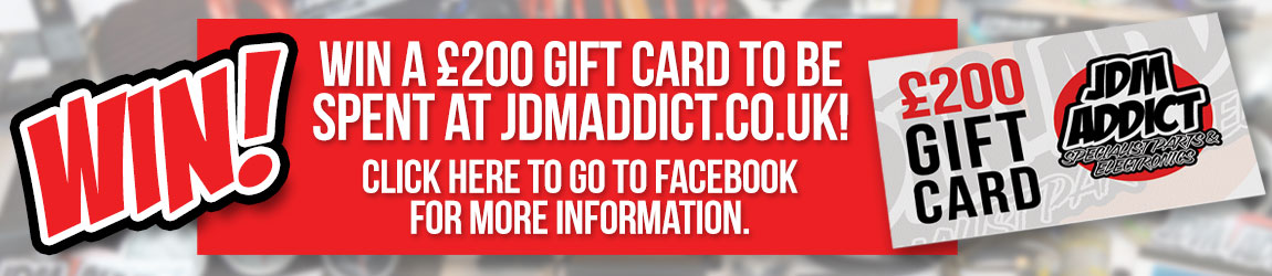Win £200 to spend at JDMAddict.co.uk!